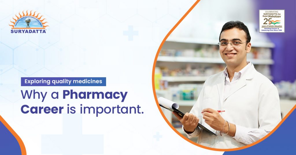 Exploring quality medicines: Why a Pharmacy Career is important